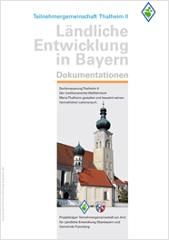 Titelseite der Broschüre „Dorferneuerung Thalheim II - Der traditionsreiche Wallfahrtsort Maria Thalheim gestaltet und bewahrt seinen heimatlichen Lebensraum.“